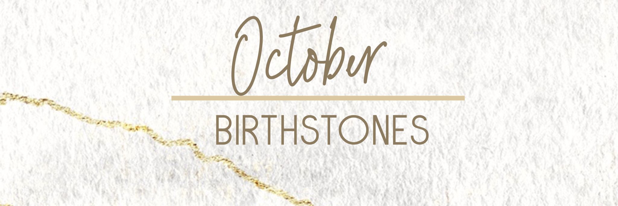 October Birthstones: Opal and Tourmaline 